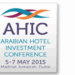 Arabian Hotel Investment Conference /AHIC 2015/ holds its Advisory Board Meetings in Dubai