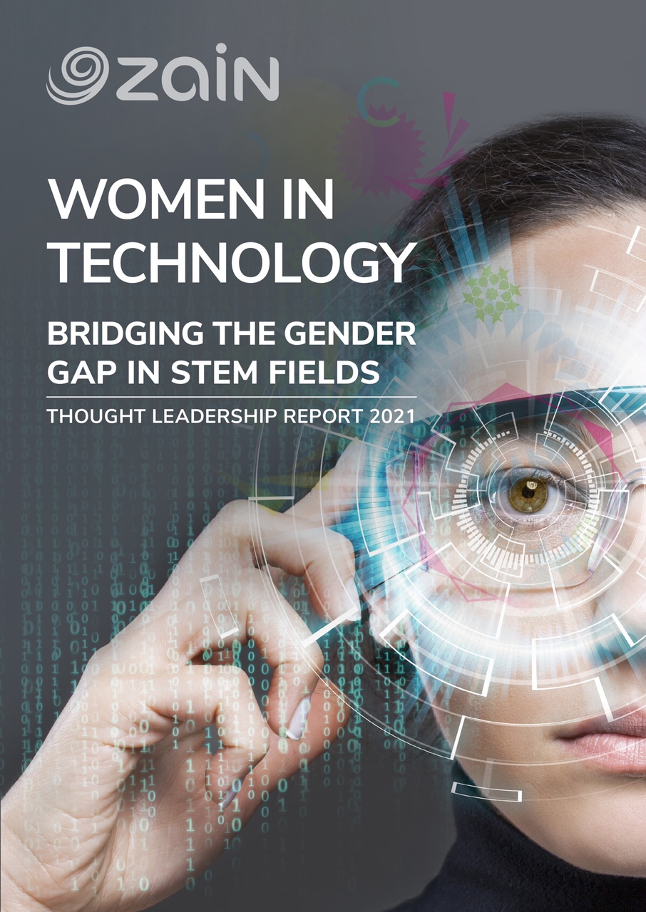 Zain Group publishes insightful report on ‘Women in Technology- Bridging the Gender Gap in STEM Fields’