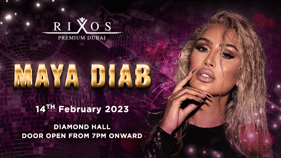 Lebanese Pop Sensation Maya Diab to headline Rixos Premium Dubai’s Intimate Valentine’s Day