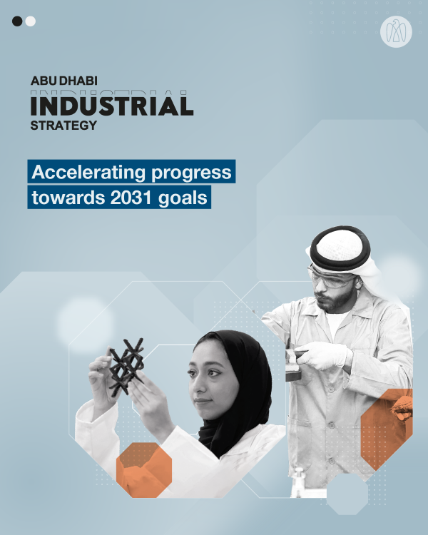 New industrial licences surge 16.6% in first year after Abu Dhabi Industrial Strategy launch