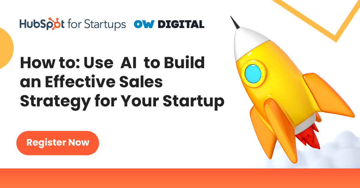 OW Digital and HubSpot Present a Free Webinar For Startup Founders
