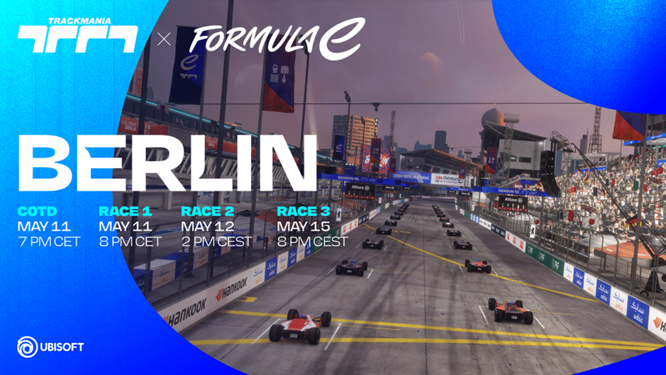 FORMULA E AND UBISOFT TO UNVEIL NEW BERLIN CIRCUIT FOR TRACKMANIA