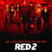 Red 2 (PG15)